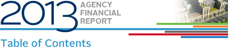 2013 Agency Financial Report, Table of Contents