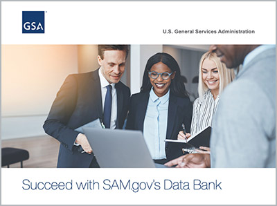 Thumbnail of PDF cover with GSA starmark, photo of four people smiling over a laptop, and text Succeed with the SAM.gov Data Bank