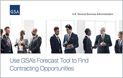 Thumbnail of PDF cover with GSA starmark, photo of nine business people standing and talking in small groups, and text Use the GSA forecast tool to find contracting opportunities