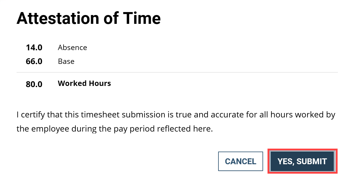 Screenshot of the Attestation of Time dialog box with Yes, submit button highlighted