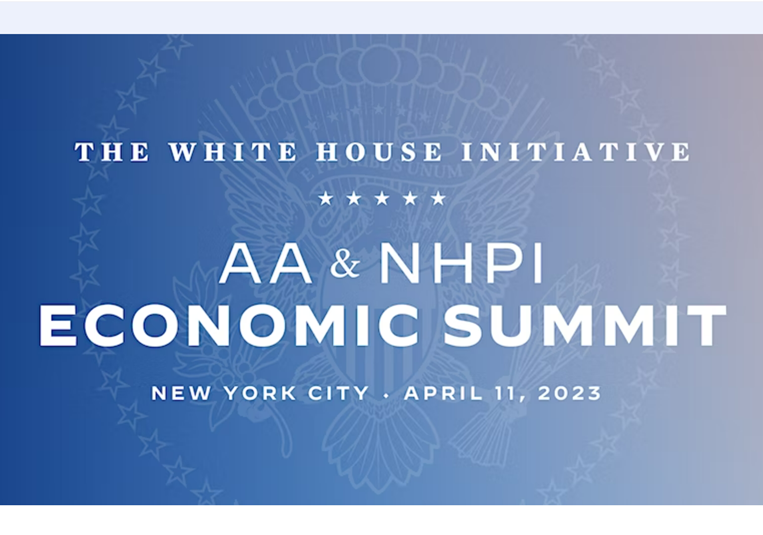 Blue background with watermark of American Eagle and the words "The White House Initiative / AA & NHPI Economic Summit / New York City April 11, 2023" printed in white.