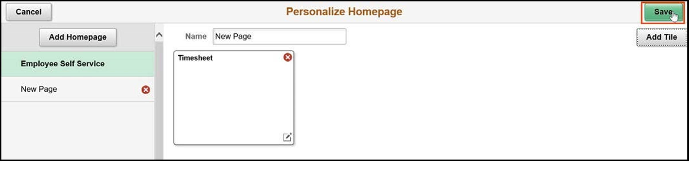 Timesheet entry of personalize homepage screen with pending new tile added and save button highlighted