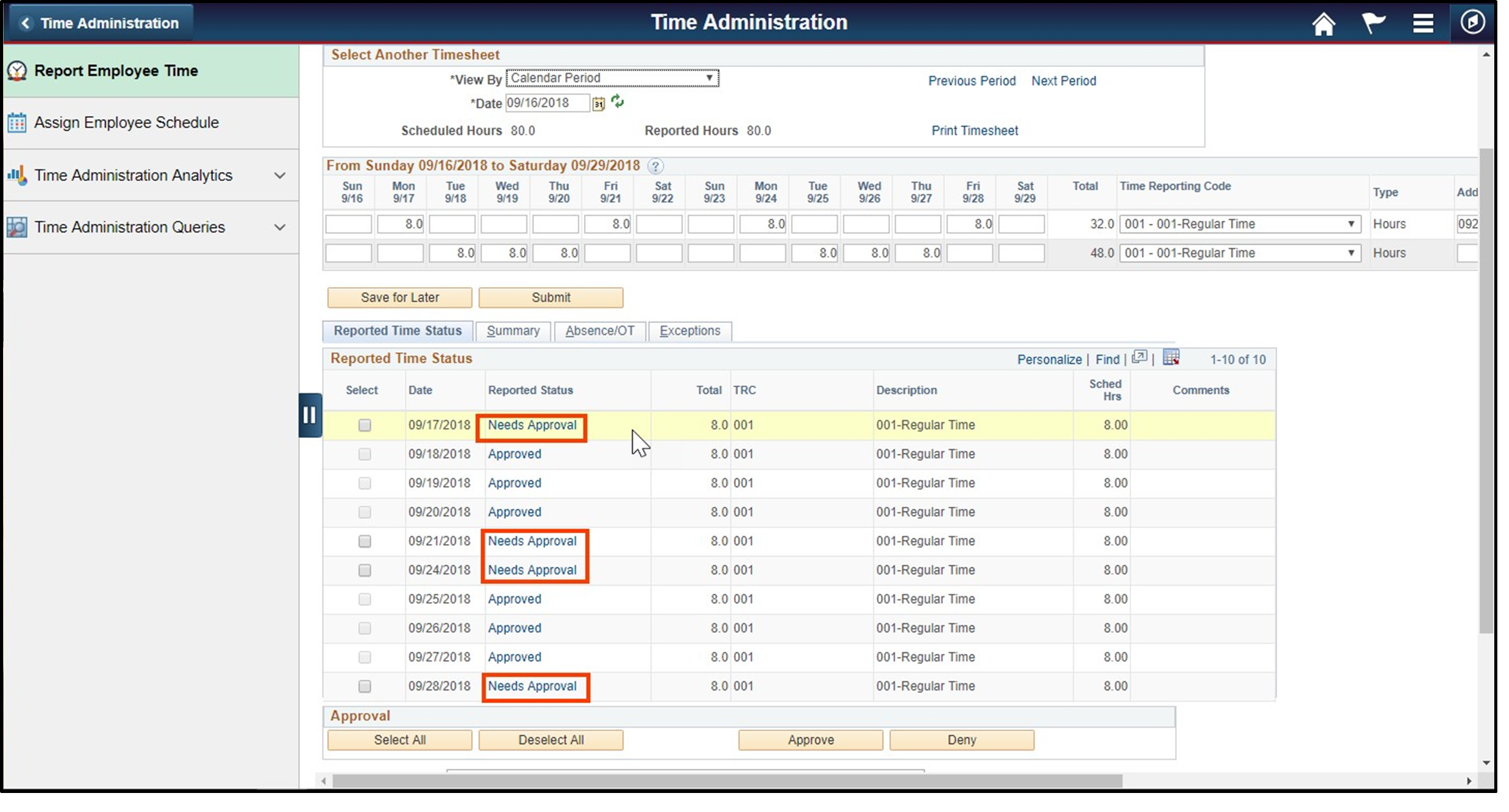 Timesheet entry for report employee time with needs approval items highlighted under reported status column