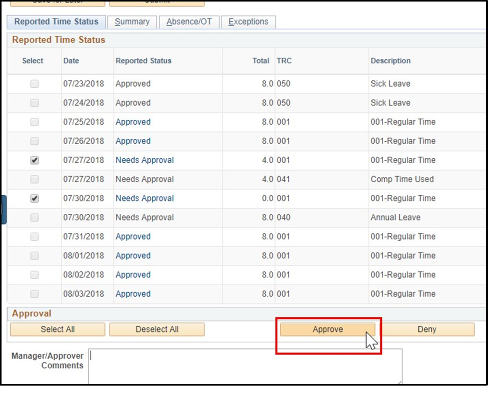 Timesheet entry for reported time status with approve button highlighted