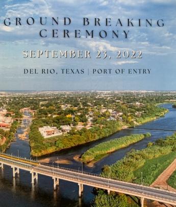 Pamphlet for Del Rio Land Port of Entry Groundbreaking 