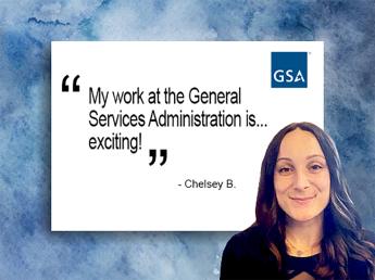 My work at General Services Administration is exciting!